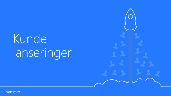 Kunde lanseringer 