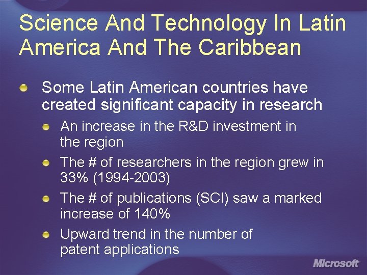 Science And Technology In Latin America And The Caribbean Some Latin American countries have Science And Technology In Latin America And The Caribbean Some Latin American countries have