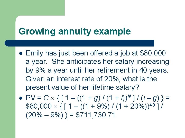 Growing annuity example l l Emily has just been offered a job at $80, Growing annuity example l l Emily has just been offered a job at $80,