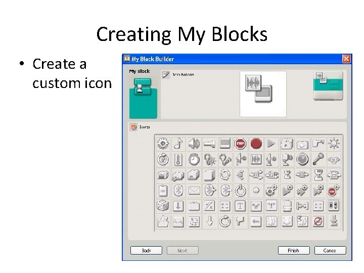 Creating My Blocks • Create a custom icon 