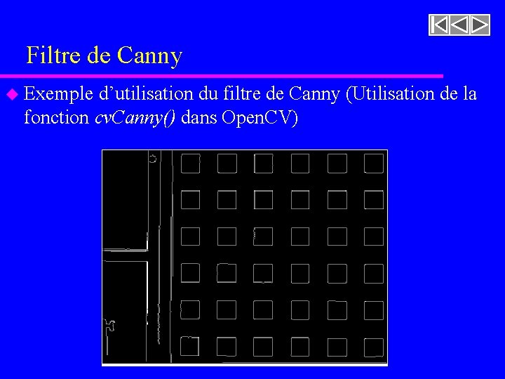 Filtre de Canny u Exemple d’utilisation du filtre de Canny (Utilisation de la fonction