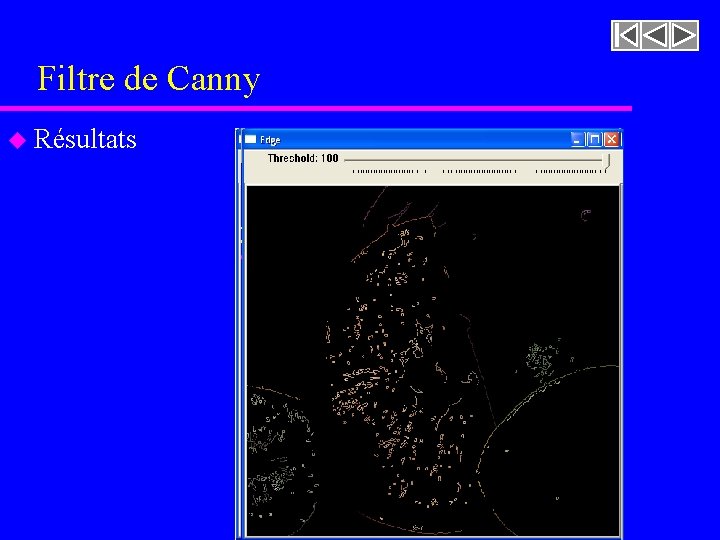 Filtre de Canny u Résultats 