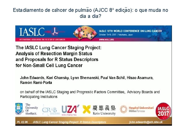 Estadiamento de ca ncer de pulma o (AJCC 8 a edic a o): o