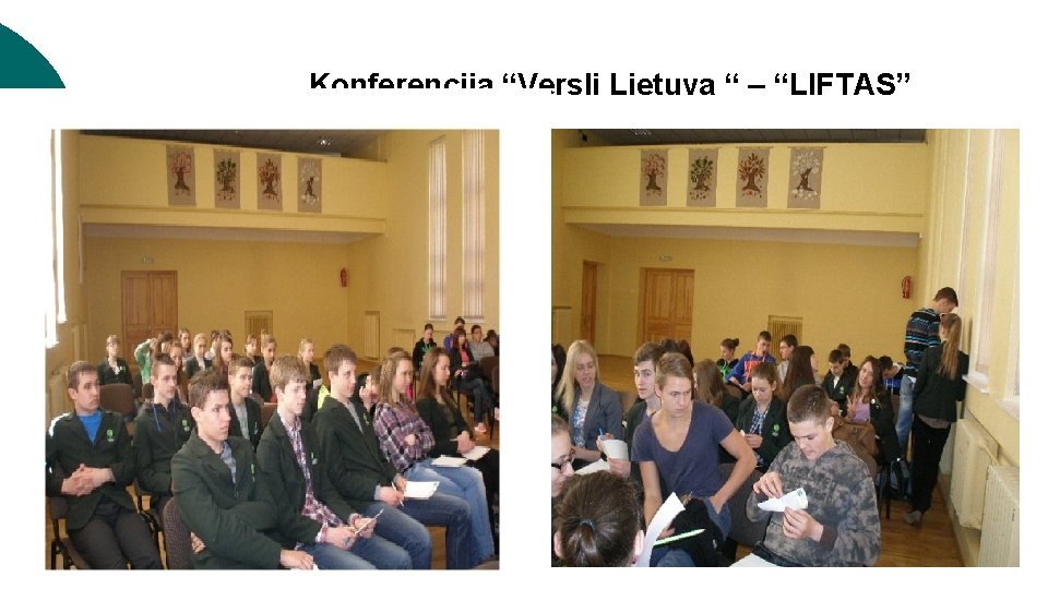 Konferencija “Versli Lietuva “ – “LIFTAS” 