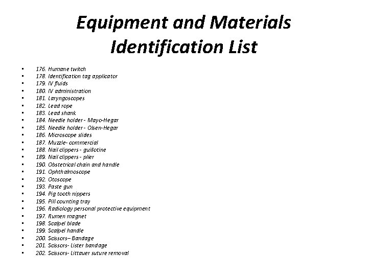 Equipment and Materials Identification List • • • • • • • 176. Humane