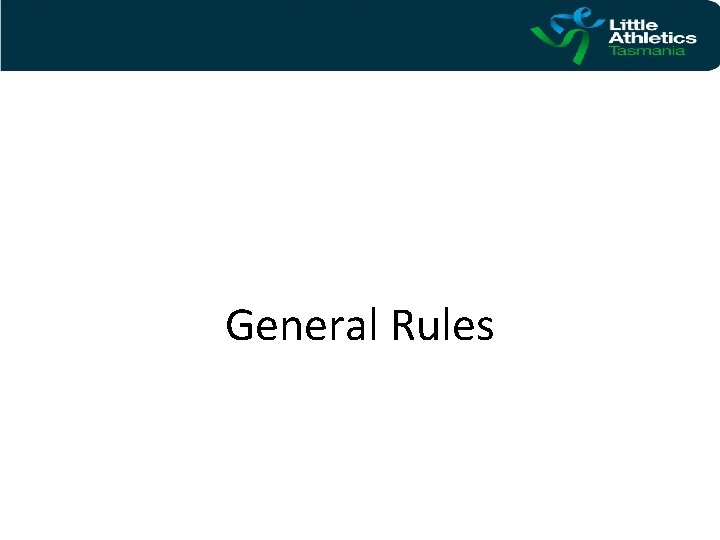 General Rules 