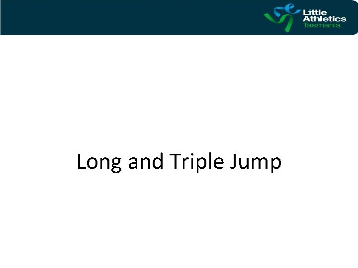 Long and Triple Jump 