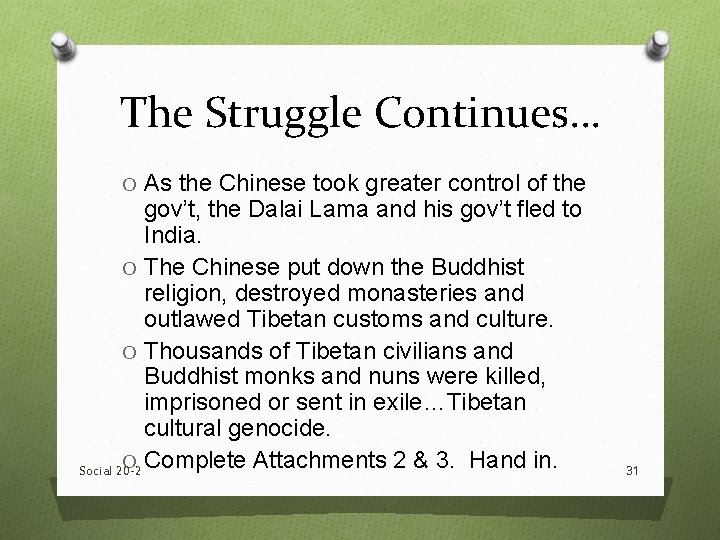 The Struggle Continues… O As the Chinese took greater control of the gov’t, the The Struggle Continues… O As the Chinese took greater control of the gov’t, the