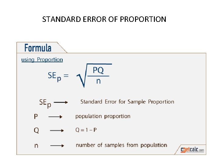 STANDARD ERROR OF PROPORTION STANDARD ERROR OF PROPORTION