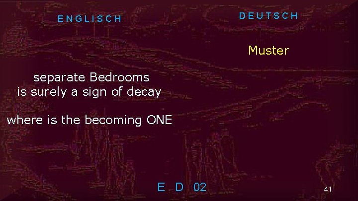 DEUTSCH ENGLISCH Muster separate Bedrooms is surely a sign of decay where is the