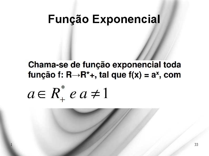 Função Exponencial 1 33 