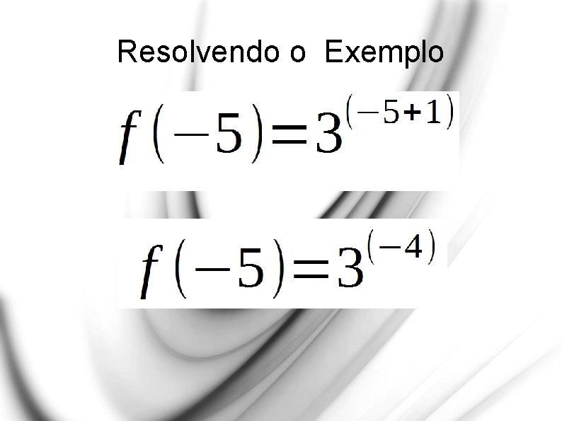 Resolvendo o Exemplo 