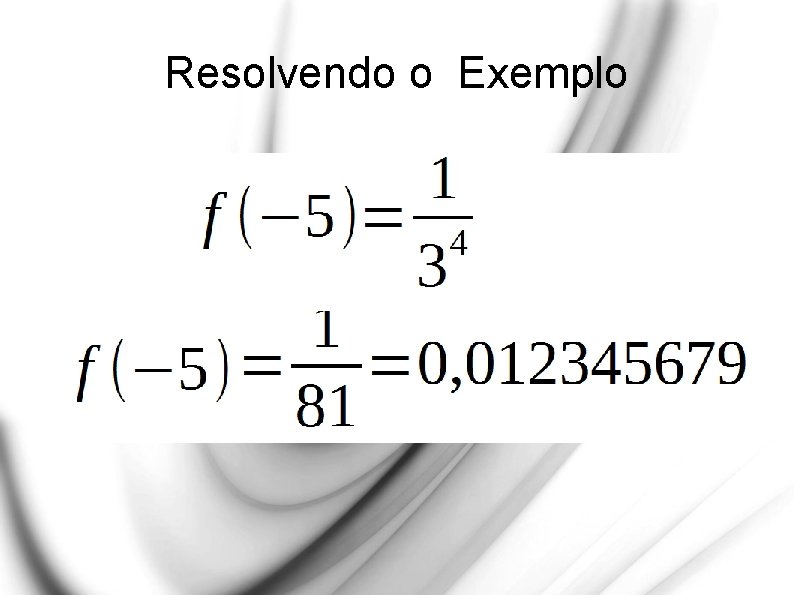 Resolvendo o Exemplo 