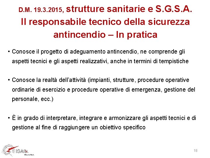 D. M. 19. 3. 2015, strutture sanitarie e S. G. S. A. Il responsabile