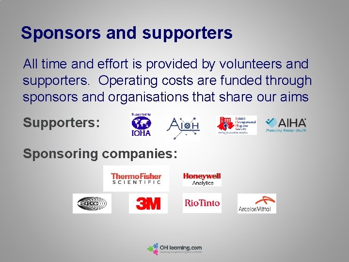 Sponsors and supporters All time and effort is provided by volunteers and supporters. Operating Sponsors and supporters All time and effort is provided by volunteers and supporters. Operating