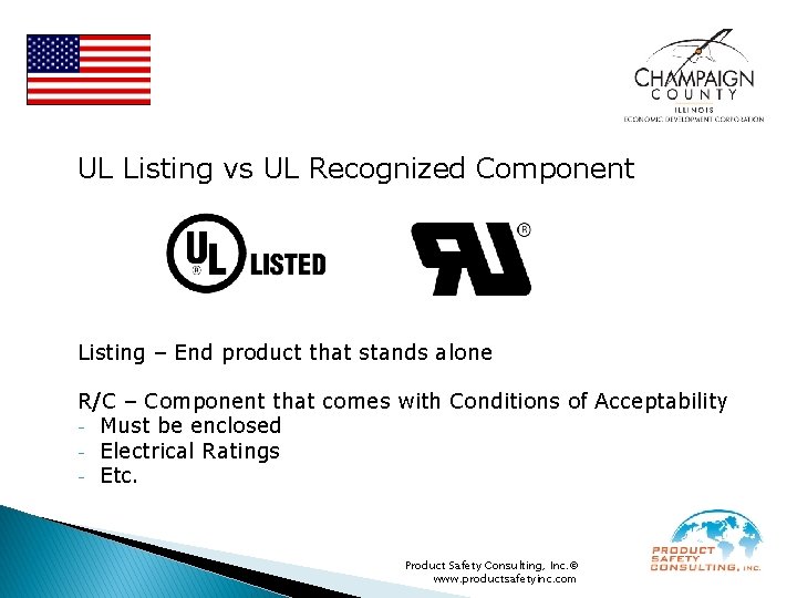 UL Listing vs UL Recognized Component Listing – End product that stands alone R/C