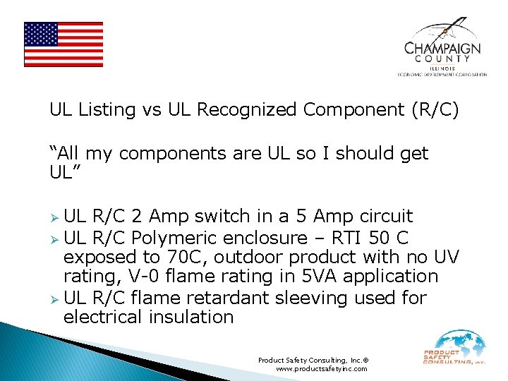 UL Listing vs UL Recognized Component (R/C) “All my components are UL so I