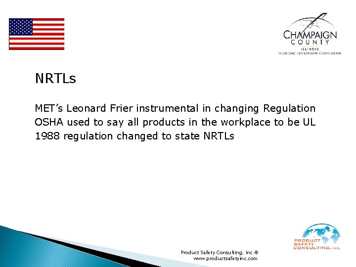 NRTLs MET’s Leonard Frier instrumental in changing Regulation OSHA used to say all products