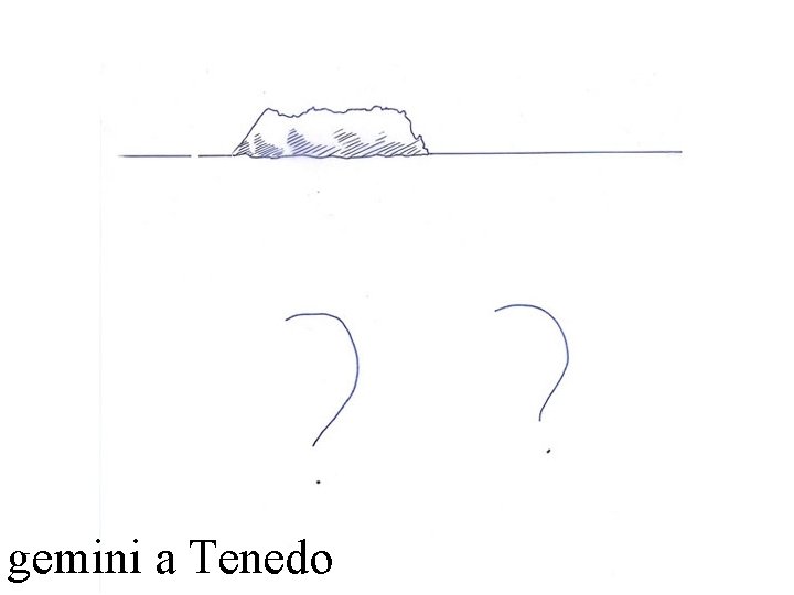 gemini a Tenedo 