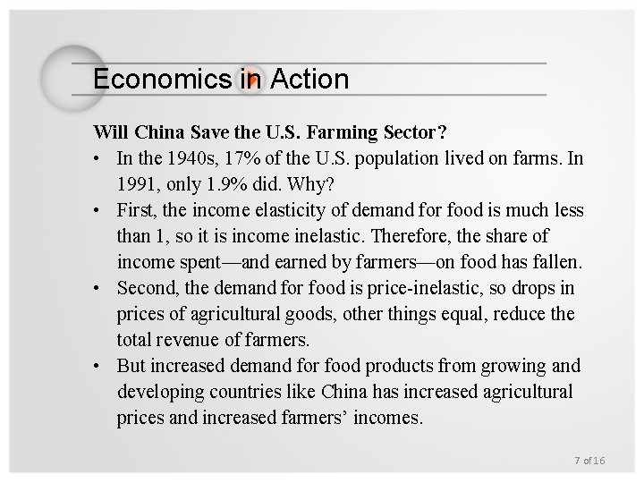 Economics in Action Will China Save the U. S. Farming Sector? • In the