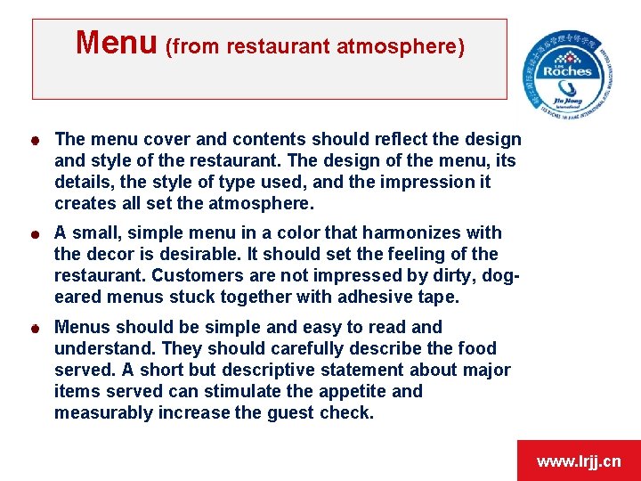 Menu (from restaurant atmosphere) The menu cover and contents should reflect the design and