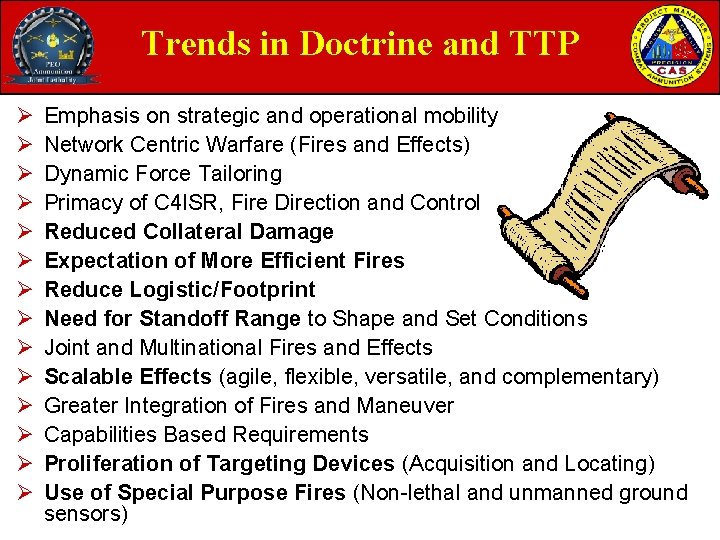 Trends in Doctrine and TTP Ø Ø Ø Ø Emphasis on strategic and operational