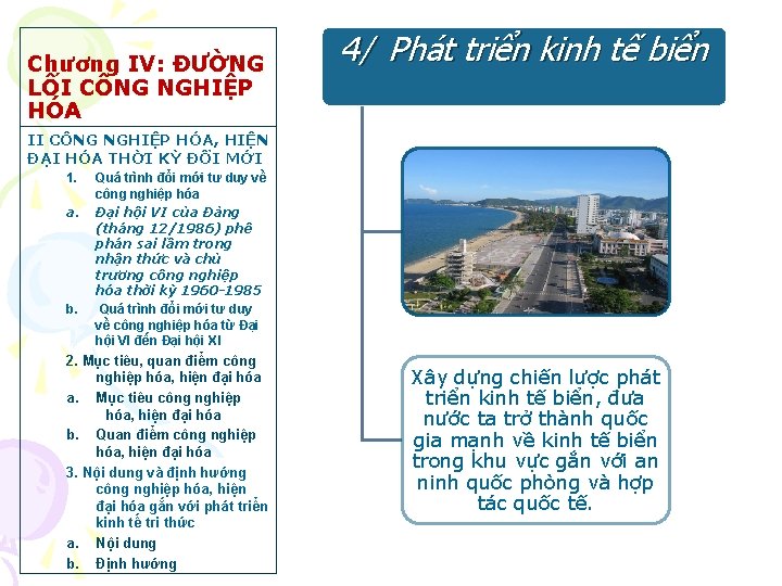 Chương IV: ĐƯỜNG LỐI CÔNG NGHIỆP HÓA 4/ Phát triển kinh tế biển II