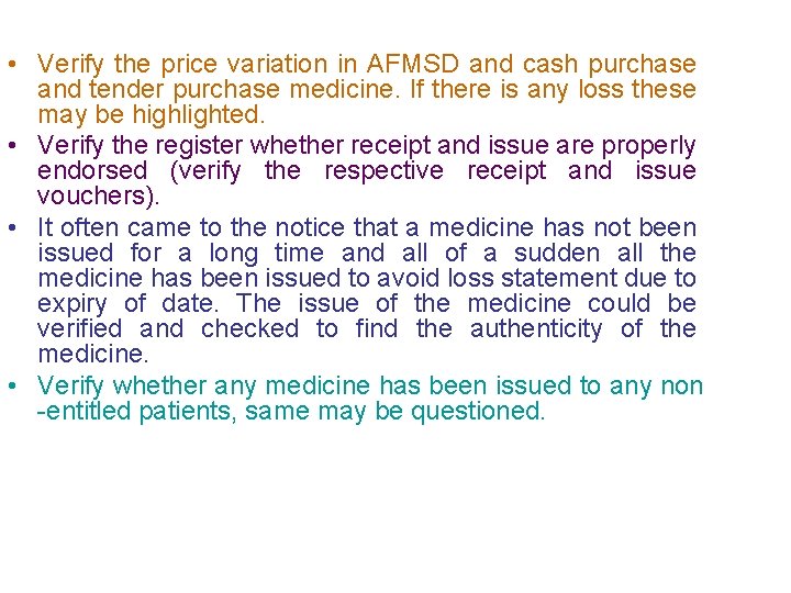  • Verify the price variation in AFMSD and cash purchase and tender purchase