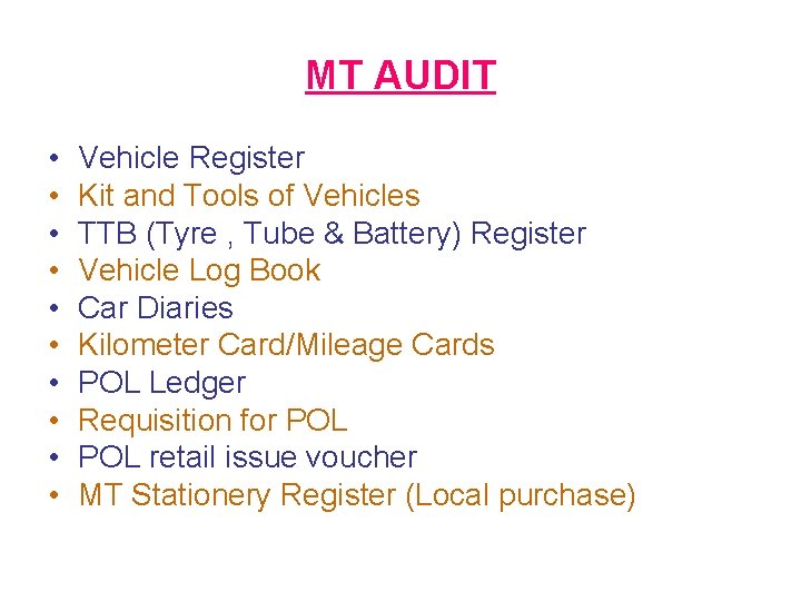 MT AUDIT • • • Vehicle Register Kit and Tools of Vehicles TTB (Tyre