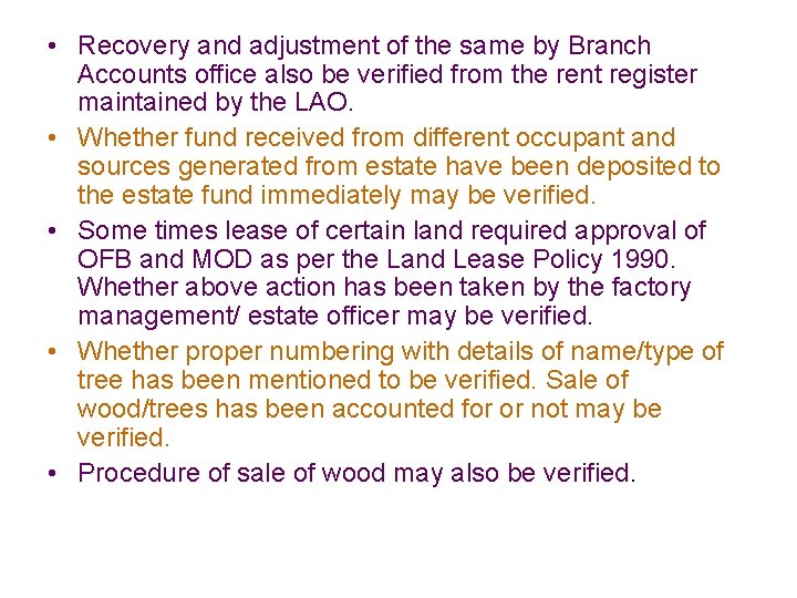  • Recovery and adjustment of the same by Branch Accounts office also be