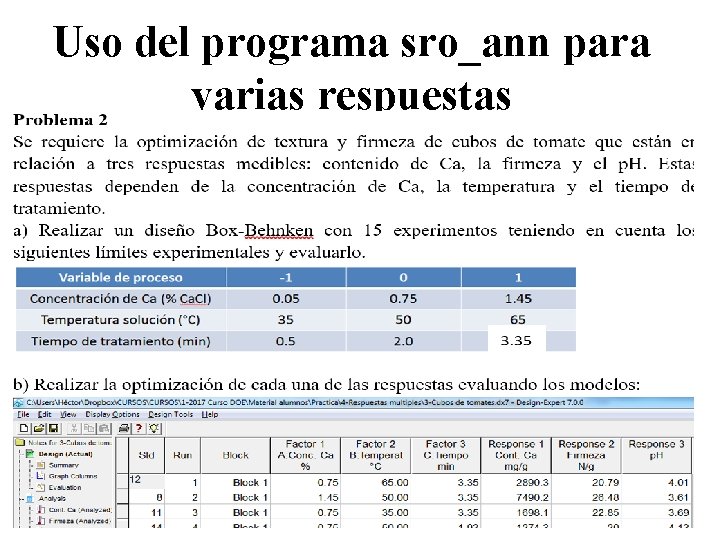 Uso del programa sro_ann para varias respuestas 