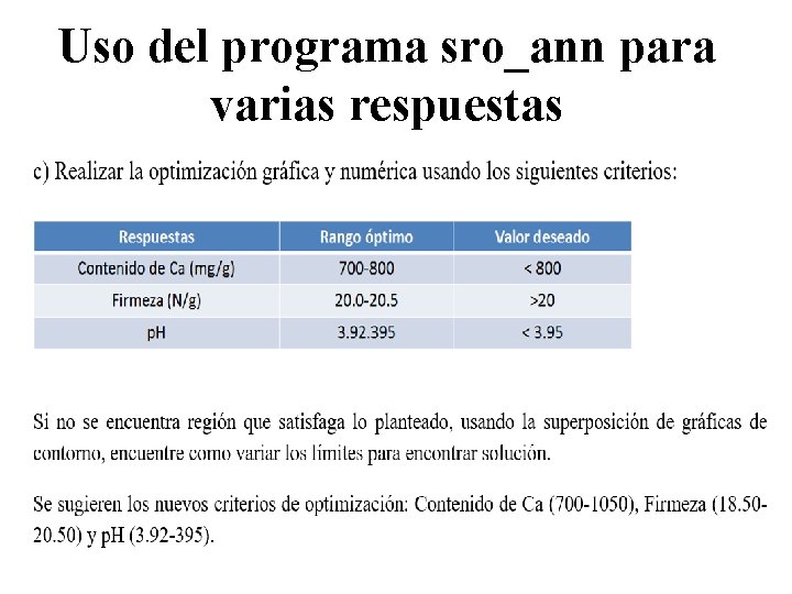 Uso del programa sro_ann para varias respuestas 