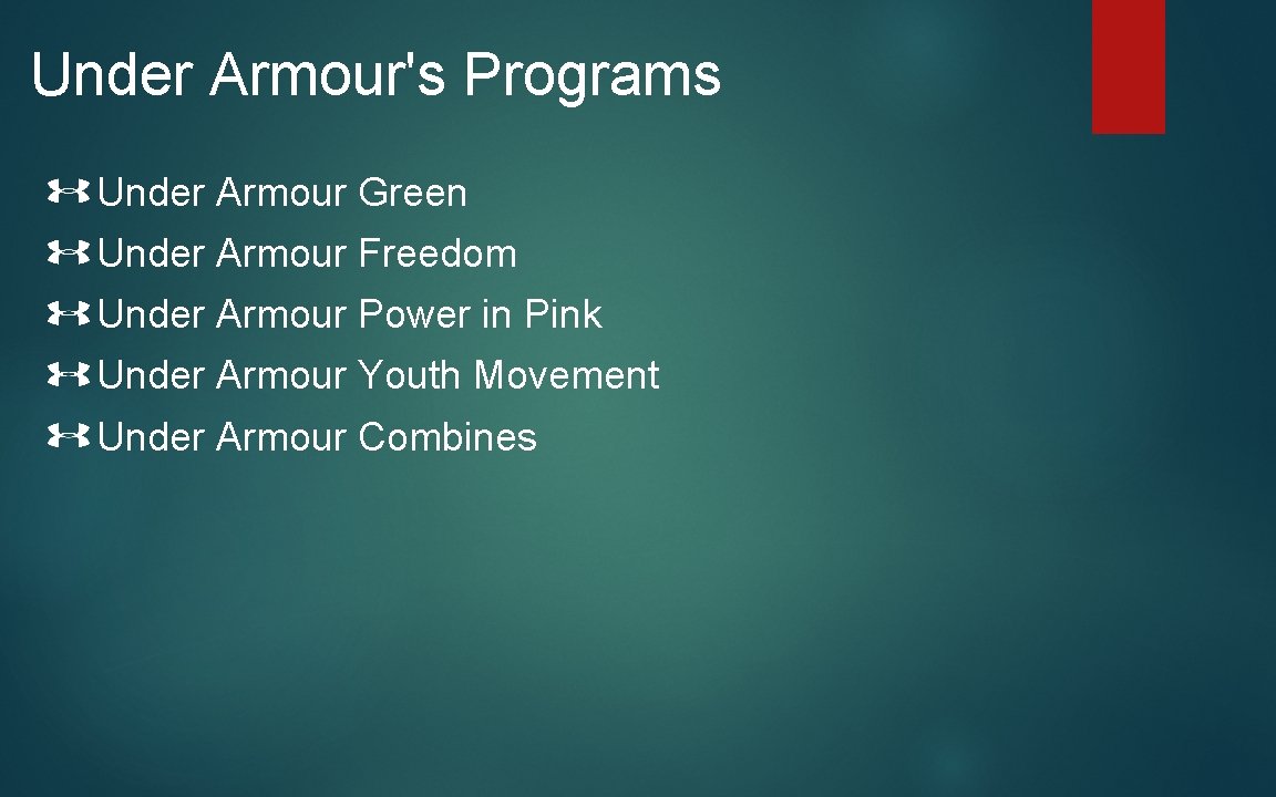 Under Armour's Programs Under Armour Green Under Armour Freedom Under Armour Power in Pink