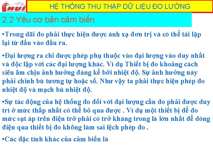 HỆ THỐNG THU THẬP DỮ LIỆU ĐO LƯỜNG 2. 2 Yêu cơ bản cảm