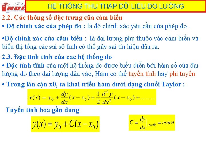 HỆ THỐNG THU THẬP DỮ LIỆU ĐO LƯỜNG 2. 2. Các thông số đặc