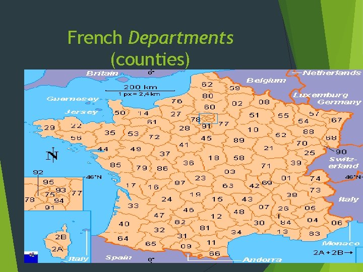 French Departments (counties) French Departments (counties)