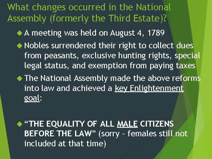 What changes occurred in the National Assembly (formerly the Third Estate)? A meeting was