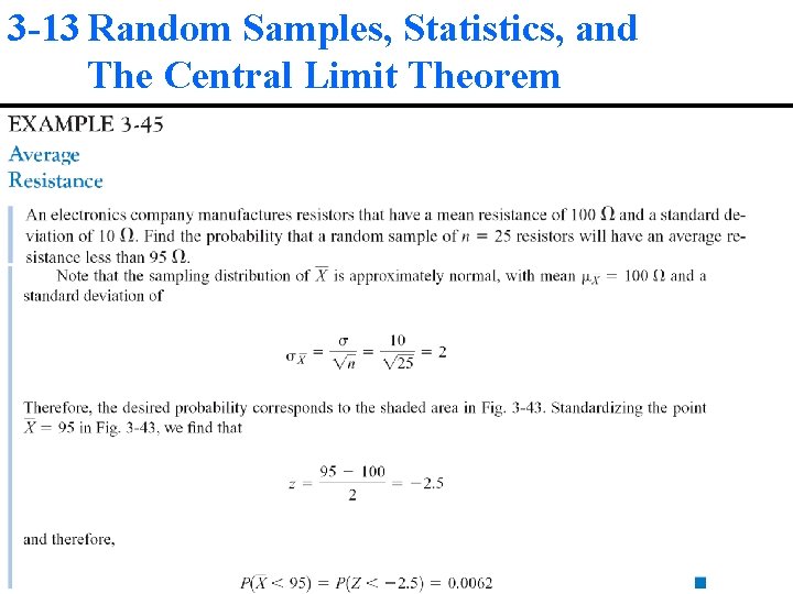 3 -13 Random Samples, Statistics, and The Central Limit Theorem 