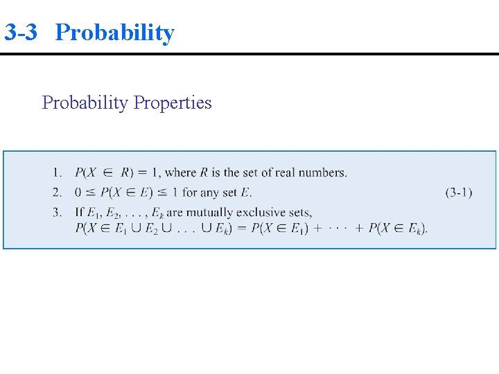 3 -3 Probability Properties 