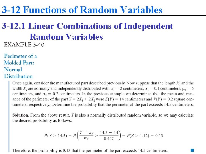 3 -12 Functions of Random Variables 3 -12. 1 Linear Combinations of Independent Random