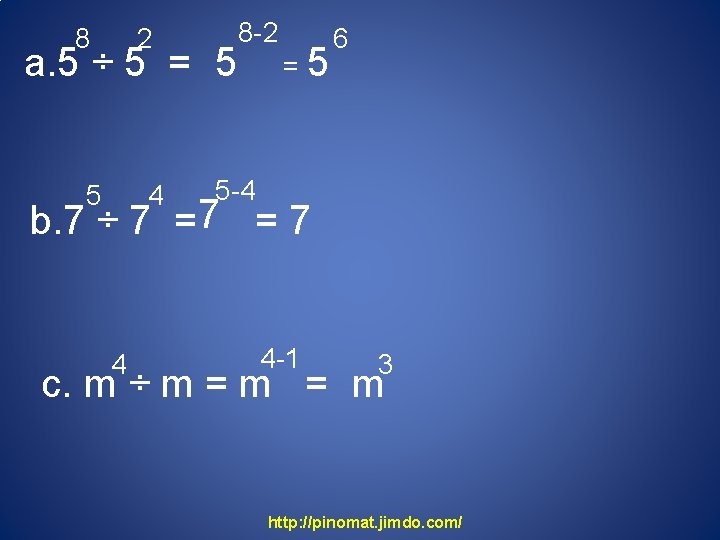 8 2 a. 5 ÷ 5 = 5 5 4 8 -2 =5 6