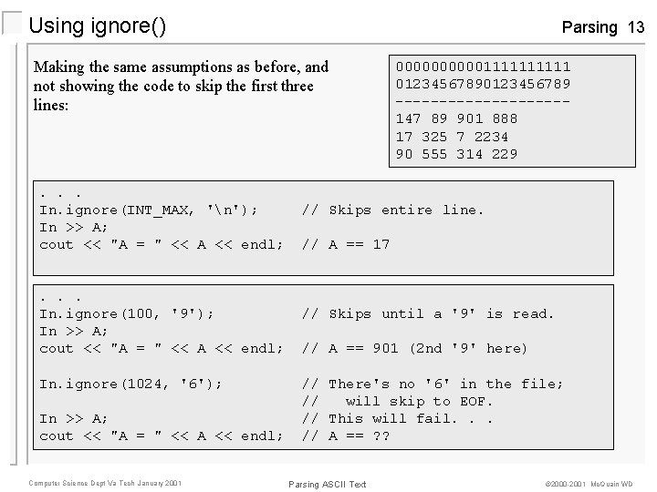 Using ignore() Parsing 13 Making the same assumptions as before, and not showing the