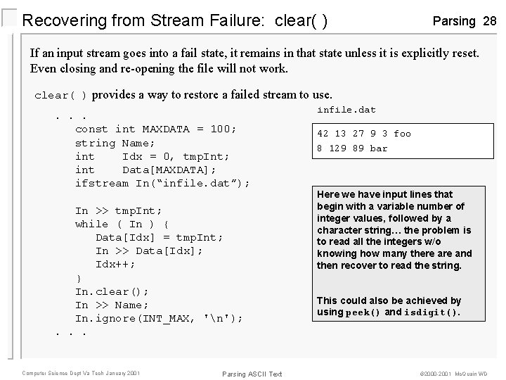 Recovering from Stream Failure: clear( ) Parsing 28 If an input stream goes into