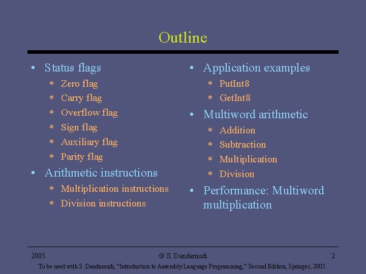 Outline • Status flags * * * • Application examples * Put. Int 8 Outline • Status flags * * * • Application examples * Put. Int 8