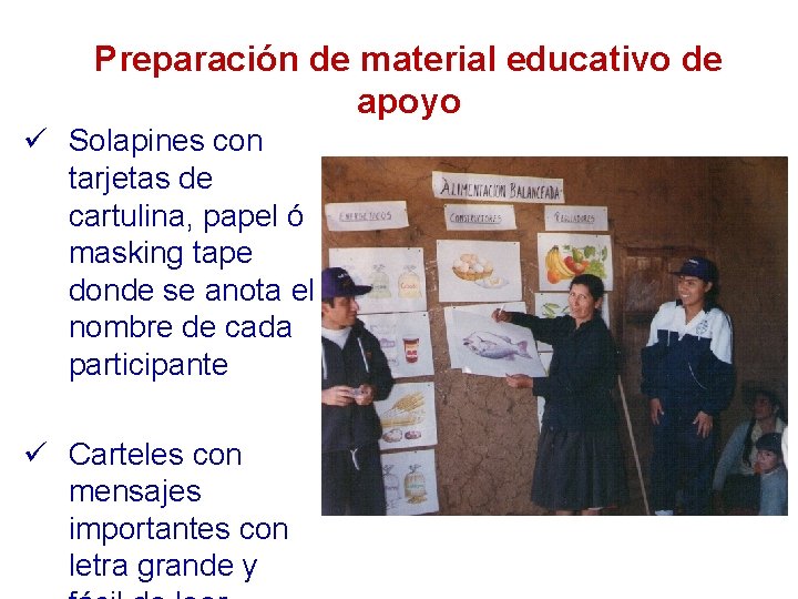 Preparación de material educativo de apoyo ü Solapines con tarjetas de cartulina, papel ó