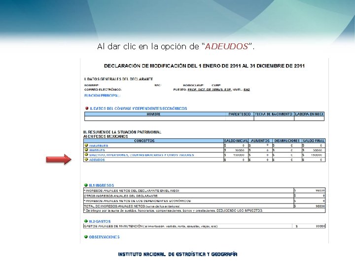 Al dar clic en la opción de “ADEUDOS”. 