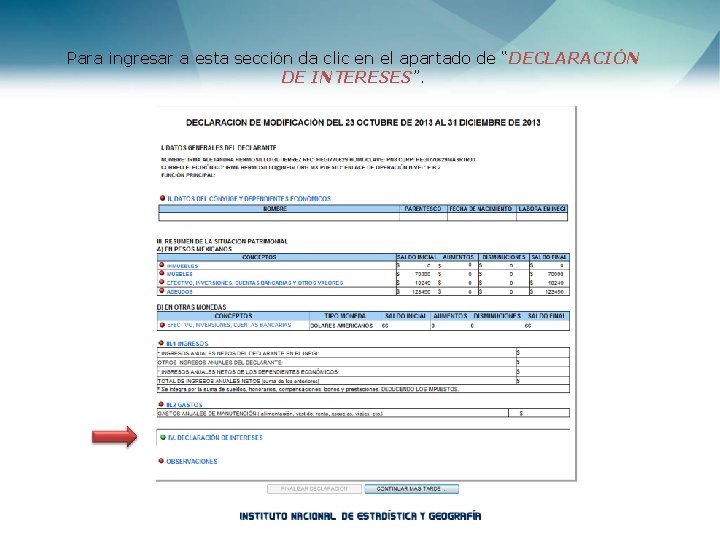 Para ingresar a esta sección da clic en el apartado de “DECLARACIÓN DE INTERESES”.