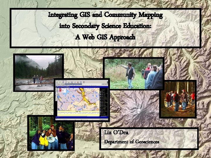 Integrating GIS and Community Mapping into Secondary Science