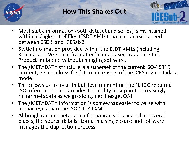 How This Shakes Out • Most static information (both dataset and series) is maintained