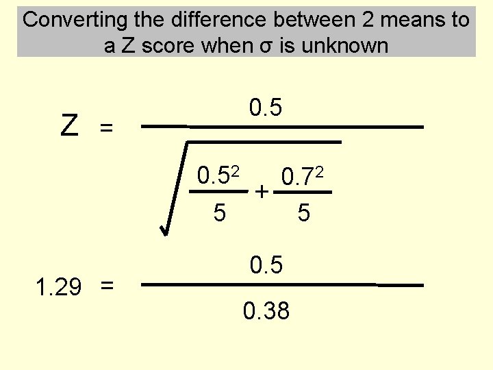 Converting the difference between 2 means to a Z score when σ is unknown